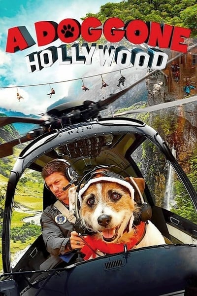 ดูหนังออนไลน์ A Doggone Hollywood (2017) 1 หมาในฮอลลีวู้ด