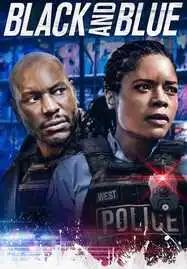ดูหนังออนไลน์ BLACK AND BLUE (2019) แบล็คแอนด์บลู พลิกแผนลับ สับตำรวจ