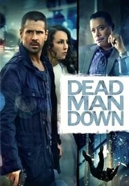 ดูหนังออนไลน์ฟรี Dead Man Down (2013) แค้นได้ตายไม่เป็น