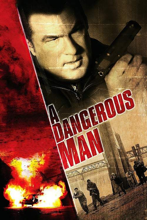 ดูหนังออนไลน์ฟรี A DANGEROUS MAN (2009) มหาประลัยคนอันตราย