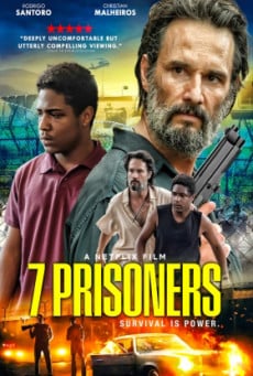 ดูหนังออนไลน์ฟรี 7 Prisoners 7 นักโทษ (2021) NETFLIX