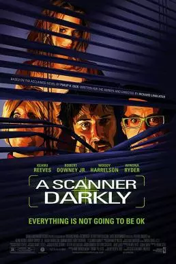 ดูหนังออนไลน์ A Scanner Darkly (2006) สแกนเนอร์ ดาร์คลี่