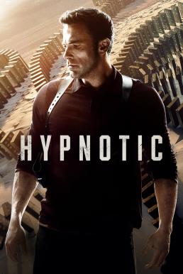 ดูหนังออนไลน์ Hypnotic จิตบงการปล้น (2023) บรรยายไทยแปล