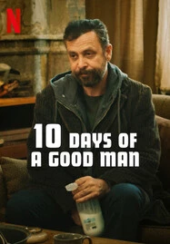 ดูหนังออนไลน์ฟรี 10 Days Of A Good Man (2023) 10 วันของคนดี