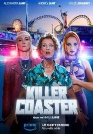 ดูหนังออนไลน์ Killer Coaster (2023) ฆาตกรรมรถไฟเหาะ