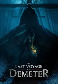 ดูหนังออนไลน์ฟรี The Last Voyage of the Demeter (2023) การเดินทางครั้งสุดท้ายของเดอมิเทอร์