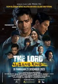 ดูหนังออนไลน์ The Lord Musang King (2023) ราชามูซังคิง