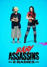 ดูหนังออนไลน์ Baby Assassins 2 Babies (2024)