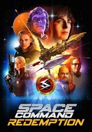 ดูหนังออนไลน์ Space Command Redemption (2024)