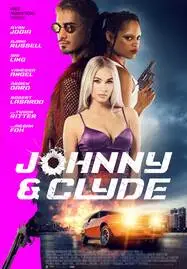 ดูหนังออนไลน์ฟรี Johnny & Clyde (2023)