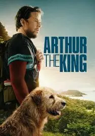 ดูหนังออนไลน์ Arthur the King อาเธอร์ จอมราชา (2024)