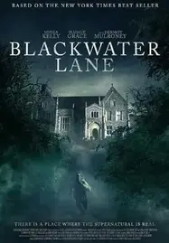 ดูหนังออนไลน์ Blackwater Lane (2024) แบล็ควอเตอร์เลน