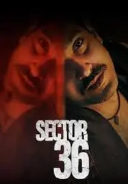 ดูหนังออนไลน์ฟรี Sector 36 เซกเตอร์ 36 (2024)