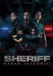 ดูหนังออนไลน์ Sheriff:Narko Integriti มือปราบเจ้าพ่อเถื่อน (2024)