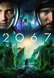 ดูหนังออนไลน์ฟรี 2067 (2020) การเดินทางสู่อนาคต