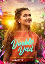 ดูหนังออนไลน์ฟรี Double Dad (2021) ดับเบิลแด้ด