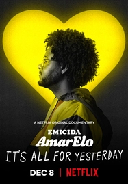 ดูหนังออนไลน์ Emicida: AmarElo It’s All for Yesterday บทเพลงเพื่อวันวาน (2020)