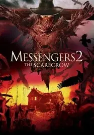 ดูหนังออนไลน์ Messengers 2: The Scarecrow (2009) คนเห็นโคตรผี 2