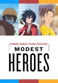 ดูหนังออนไลน์ฟรี Modest Heroes: Ponoc Short Films Theatre (2018) ฮีโร่เดินดิน: ภาพยนตร์สั้นจาก Studio Ponoc