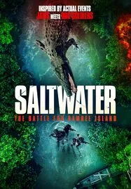 ดูหนังออนไลน์ฟรี Saltwater: The Battle for Ramree Island (2021)