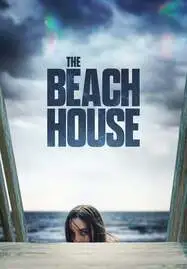 ดูหนังออนไลน์ฟรี The Beach House (2019) เดอะ บีช เฮาส์