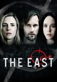 ดูหนังออนไลน์ The East (2013) เดอะอีสต์ ทีมจารชนโค่นองค์กรโฉด