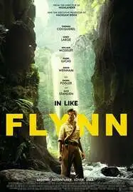 ดูหนังออนไลน์ฟรี In Like Flynn (2018) การผจญภัยของฟลินน์