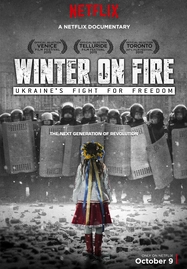 ดูหนังออนไลน์ฟรี Winter on Fire: Ukraine’s Fight for Freedom (2015) วินเทอร์ ออน ไฟร์: การต่อสู้เพื่ออิสรภาพของยูเครน