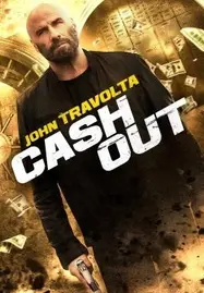 ดูหนังออนไลน์ฟรี Cash Out (2024) แผนปล้นคนหักเหลี่ยม