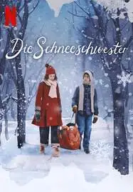 ดูหนังออนไลน์ฟรี The Snow Sister (2024) เดอะ สโนว์ ซิสเตอร์