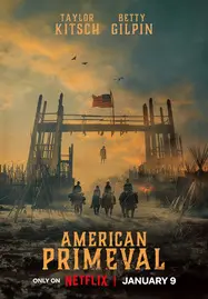 ดูหนังออนไลน์ฟรี American Primeval (2025) อเมริกาแดนเถื่อน